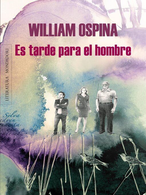 Detalles del título Es tarde para el hombre de William Ospina - Lista de espera